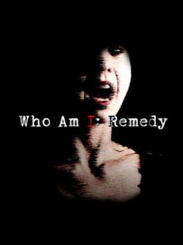 Who am I: Remedy Cover