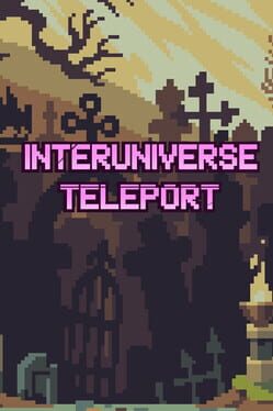 Interuniverse teleport Cover