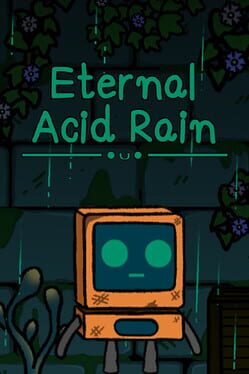 Eternal Acid Rain Cover