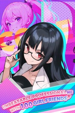 Unbeatable Professional me with 100 Girlfriends Cover