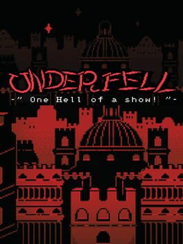 Underfell: One Hell of a Show Cover