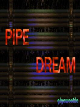 Pipe Dream Cover