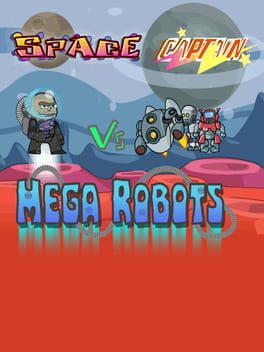 Space Captain vs Mega Robots Cover