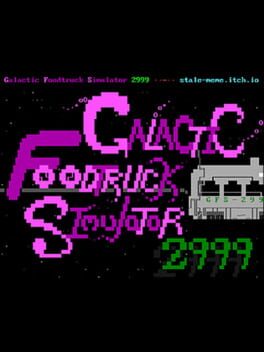 Galactic Foodtruck Simulator 2999 Cover