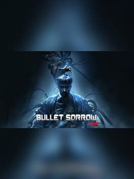Bullet Sorrow VR Cover