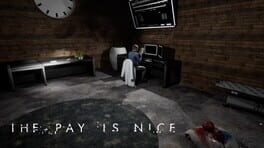 The Pay is Nice Cover