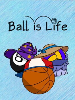 Ball is Life Cover