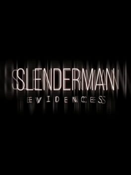 Slenderman: Evidences Cover