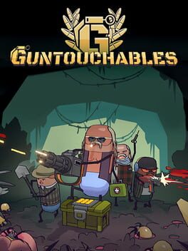 Guntouchables