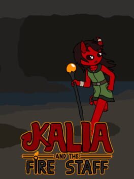Kalia and The Fire Staff Cover