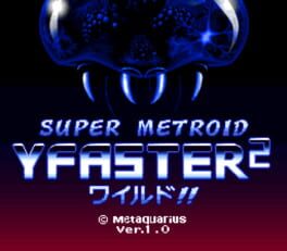 Super Metroid: Y-Faster 2 Fast Cover
