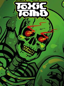 Toxic Tomb Cover