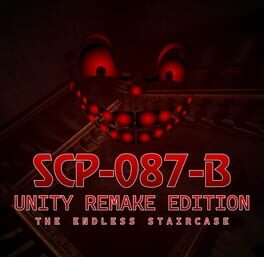 SCP-087-B Unity Remake Edition Cover