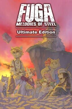 Fuga: Melodies of Steel - Ultimate Edition Cover