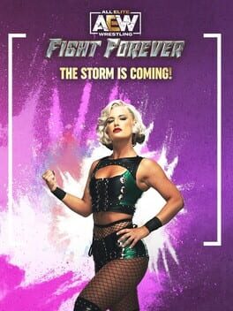 All Elite Wrestling: Fight Forever - The Storm is Coming! Cover