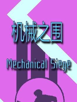Mechanical Siege Cover