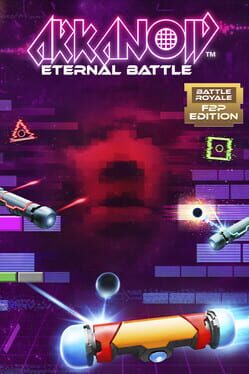 Arkanoid: Eternal Battle - Battle Royale F2P Edition Cover