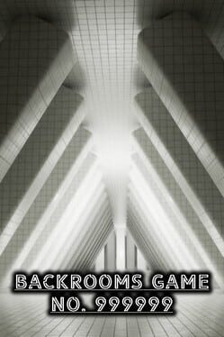 Backrooms Game No. 999999 Cover