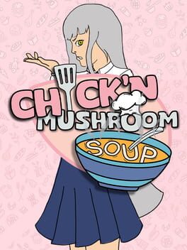 Chick'n Mushroom Soup Cover