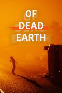 Of Dead Earth Cover