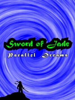Sword of Jade: Parallel Dreams Cover