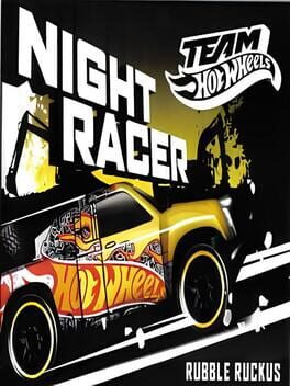 Team Hot Wheels: Night Racer - Rubble Ruckus Cover