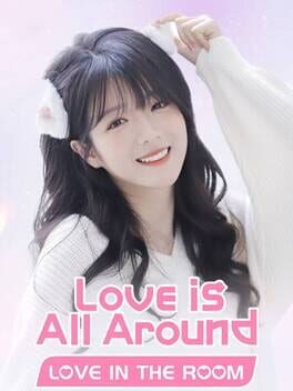 Love Is All Around: Love In The Room Cover