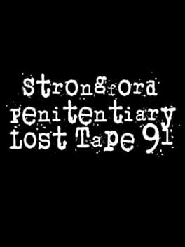 Strongford Penitentiary Lost Tape 91 Cover