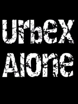 Urbex Alone Cover
