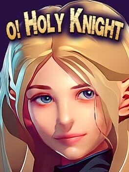 O! Holy Knight Cover