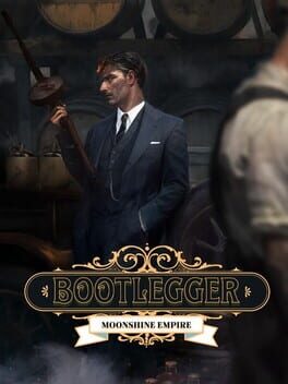 Bootlegger: Moonshine Empire Cover
