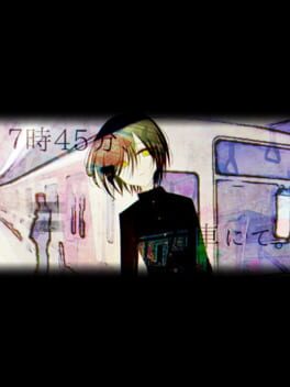 7:45, Densha Nite. Cover
