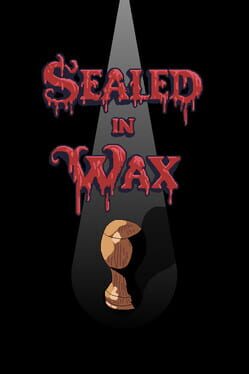Sealed in Wax Cover