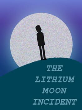 The Lithium Moon Incident Cover
