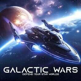 Galactic Wars: Defend Your Star Worlds Cover