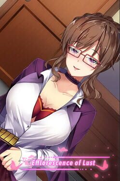 Efflorescence of Lust Cover