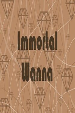 Immortal Wanna Cover