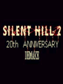 Silent Hill 2: 20th Anniversary Demake Cover
