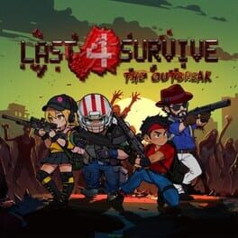 Last 4 Survive: The Outbreak Cover