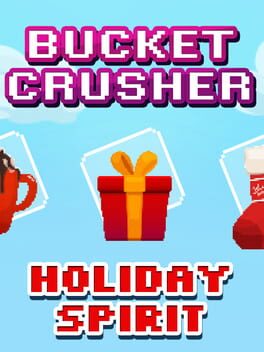 Bucket Crusher: Holiday Spirit Cover