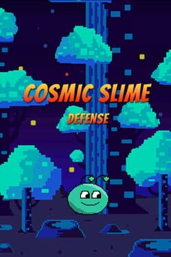 Cosmic Slime Defense Cover