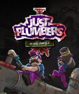 Just Plumbers in Hallowville Cover