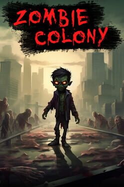 Zombie Colony Cover