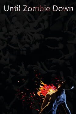 UntilZombieDown Cover