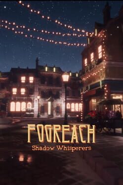 Fogreach: Shadow Whisperers Cover