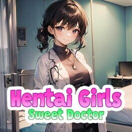 Hentai Girls: Sweet Doctor Cover