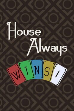 House Always Wins! Cover