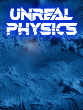 Unreal Physics Cover