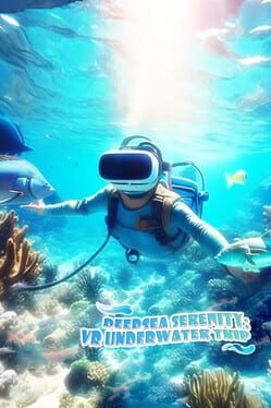 DeepSea Serenity: VR Underwater Trip Cover