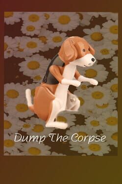 Dump The Corpse Cover